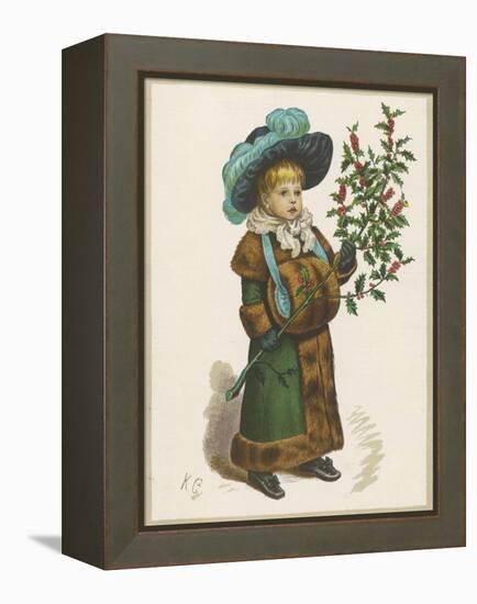 Girl in Fur-Trimmed Coat Fur Muff Gloves and Feathered Hat Carrying a Fair-Sized Branch of Holly-Kate Greenaway-Framed Stretched Canvas