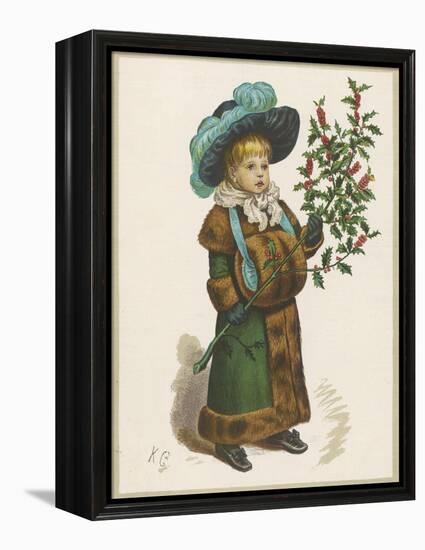 Girl in Fur-Trimmed Coat Fur Muff Gloves and Feathered Hat Carrying a Fair-Sized Branch of Holly-Kate Greenaway-Framed Stretched Canvas
