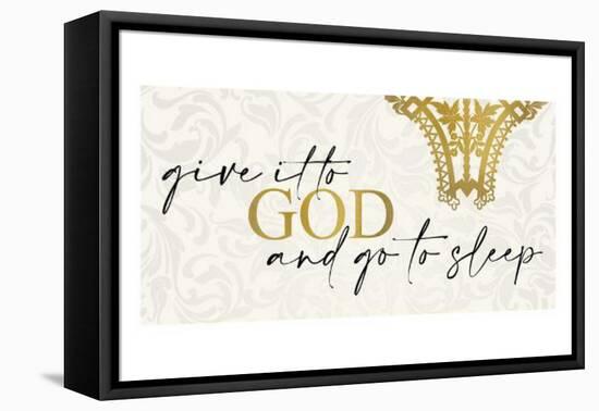 Give It to God-Kimberly Allen-Framed Stretched Canvas
