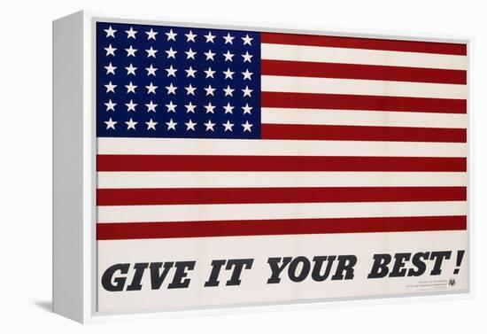 Give It Your Best! - 1942 USA Flag-Charles Coiner-Framed Premier Image Canvas