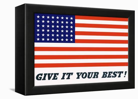 Give it Your Best! Poster-Charles Coiner-Framed Premier Image Canvas