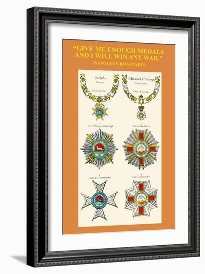 Give Me Enough Medals and I Will Win Any War-Hugh Clark-Framed Art Print