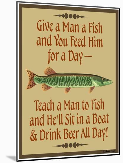 Give Teach Fish Beer-Mark Frost-Mounted Giclee Print
