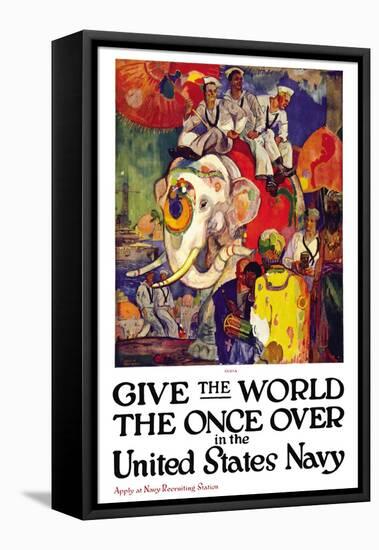 Give the World the Once Over in the United States Navy , c.1919-James Henry Daugherty-Framed Stretched Canvas