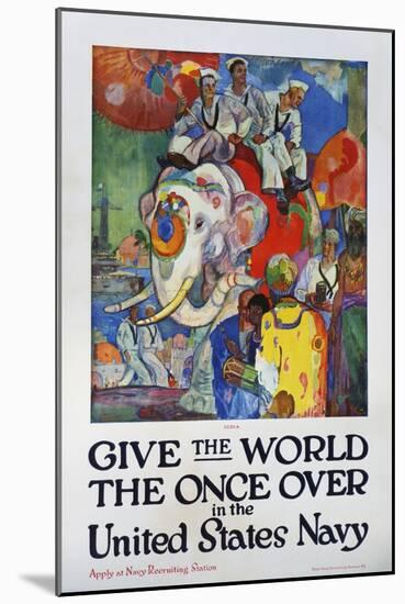 Give the World the Once over in the United States Navy Poster-James H. Daugherty-Mounted Giclee Print