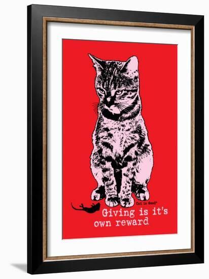 Giving Is its Own Reward-Cat is Good-Framed Art Print