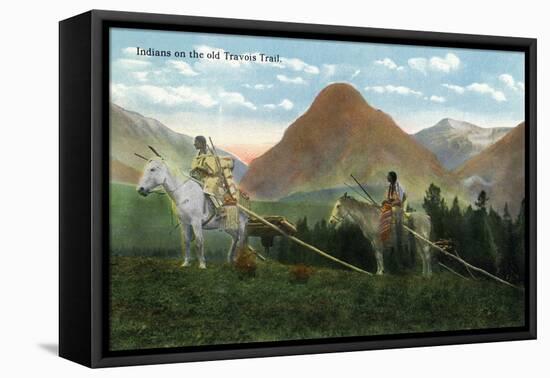 Glacier National Park, MT, View of Two Indians on Horseback on the Old Travois Trial-Lantern Press-Framed Stretched Canvas