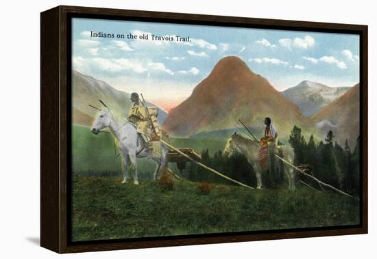 Glacier National Park, MT, View of Two Indians on Horseback on the Old Travois Trial-Lantern Press-Framed Stretched Canvas