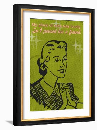 Glass of Wine was Lonely-Lantern Press-Framed Premium Giclee Print