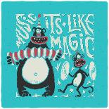 Shirt Print with Band of Circus Monkey and Bear Playing on Musical Instruments. Lettering Slogan Mu-Gleb Guralnyk-Art Print