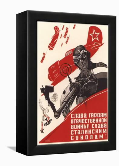 Glory to the Heroes of the Patriotic War! Glory to the Stalin's Falcons!-Pavel Vasilyevich Vandyshev-Framed Premier Image Canvas