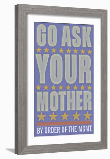 Go Ask Your Mother-John W^ Golden-Framed Art Print