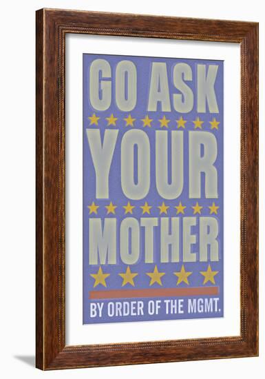 Go Ask Your Mother-John W^ Golden-Framed Art Print