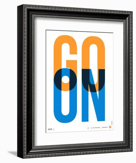 Go On Poster I-NaxArt-Framed Premium Giclee Print