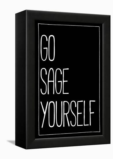 Go Sage Yourself-null-Framed Stretched Canvas