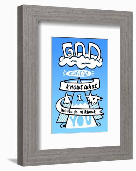 God Only Knows What I Would Be Without You - Tommy Human Cartoon Print-Tommy Human-Framed Giclee Print