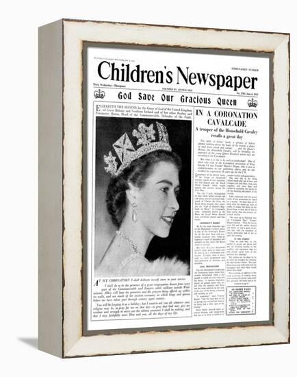 God Save Our Gracious Queen, Front Page of 'The Children's Newspaper', 1953-English School-Framed Premier Image Canvas