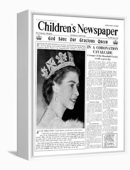 God Save Our Gracious Queen, Front Page of 'The Children's Newspaper', 1953-English School-Framed Premier Image Canvas