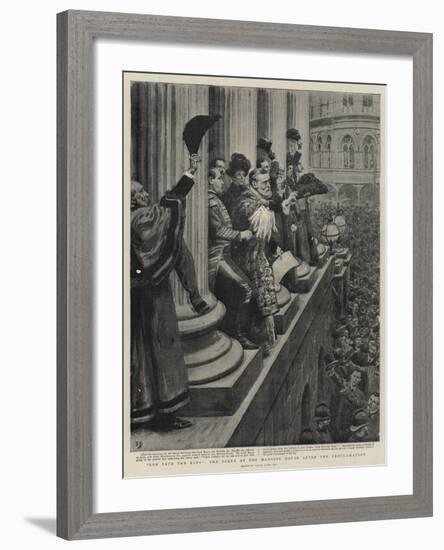 God Save the King, the Scene at the Mansion House after the Proclamation-Frank Dadd-Framed Giclee Print
