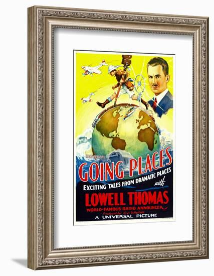 Going Places, Lowell Thomas, 1935-null-Framed Photo