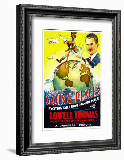 Going Places, Lowell Thomas, 1935-null-Framed Photo