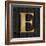 Gold Alphabet E-N. Harbick-Framed Art Print