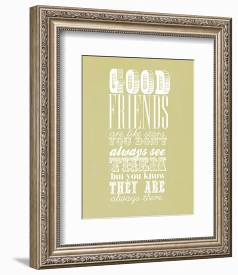 Good Friends Are Like Stars-null-Framed Giclee Print