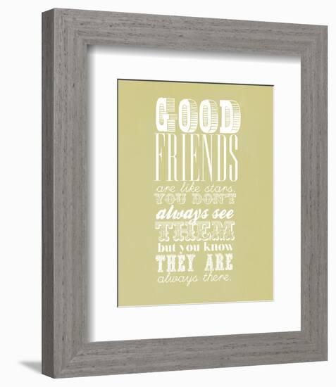 Good Friends Are Like Stars-null-Framed Giclee Print