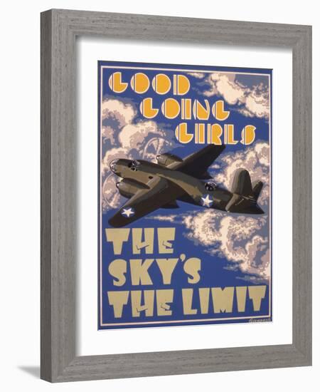 Good Going Girls. The Sky's the Limit. WWII Poster-null-Framed Giclee Print