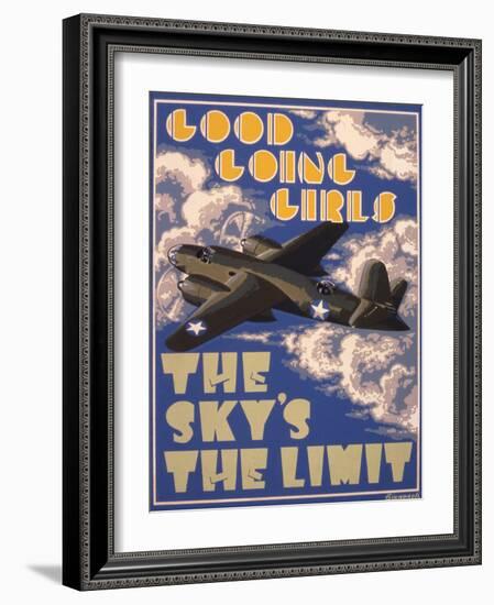 Good Going Girls. The Sky's the Limit. WWII Poster-null-Framed Giclee Print