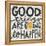 Good Things are Going to Happen-Michael Mullan-Framed Stretched Canvas