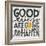 Good Things are Going to Happen-Michael Mullan-Framed Premium Giclee Print