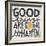 Good Things are Going to Happen-Michael Mullan-Framed Premium Giclee Print