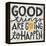 Good Things are Going to Happen-Michael Mullan-Framed Stretched Canvas