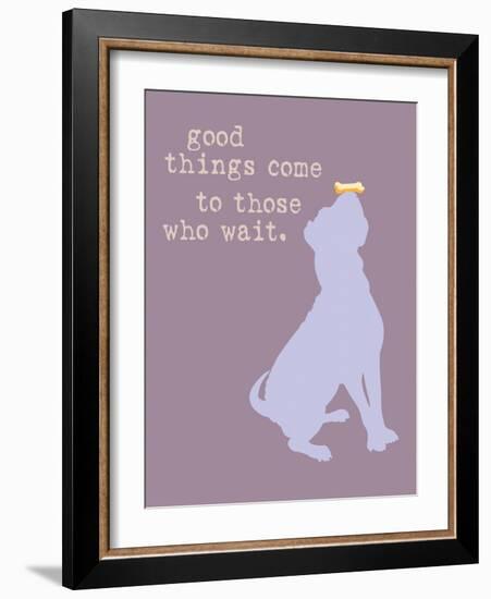 Good Things Come - Purple Version-Dog is Good-Framed Art Print