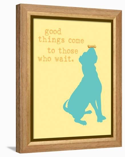 Good Things Come - Yellow Version-Dog is Good-Framed Stretched Canvas