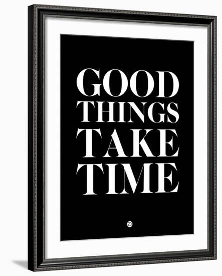 Good Things Take Time 1-NaxArt-Framed Art Print