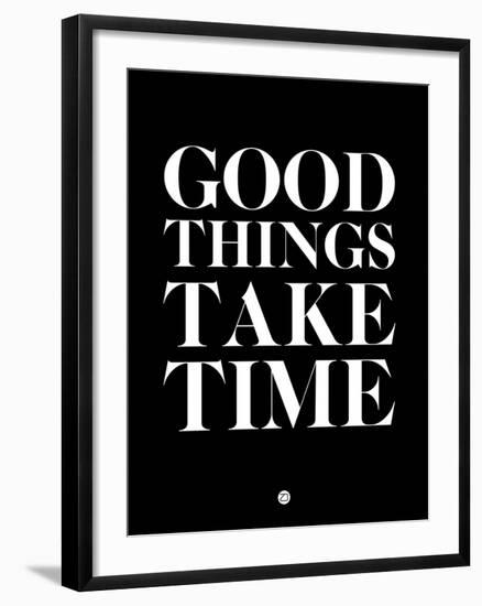 Good Things Take Time 1-NaxArt-Framed Art Print