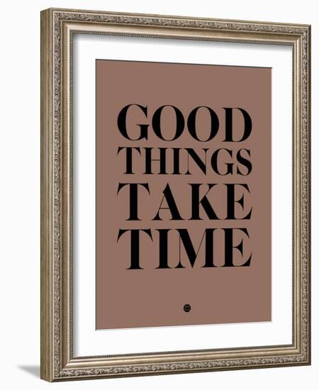 Good Things Take Time 3-NaxArt-Framed Art Print