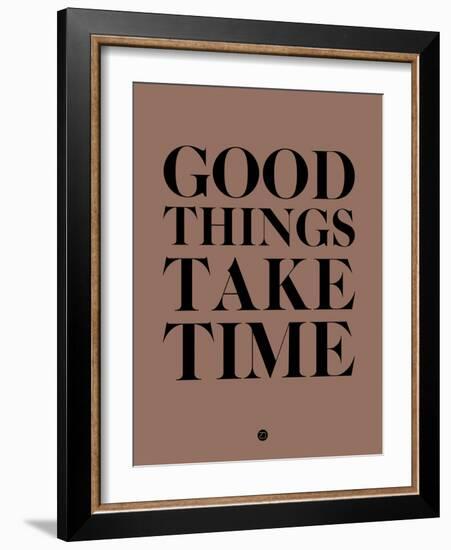 Good Things Take Time 3-NaxArt-Framed Art Print