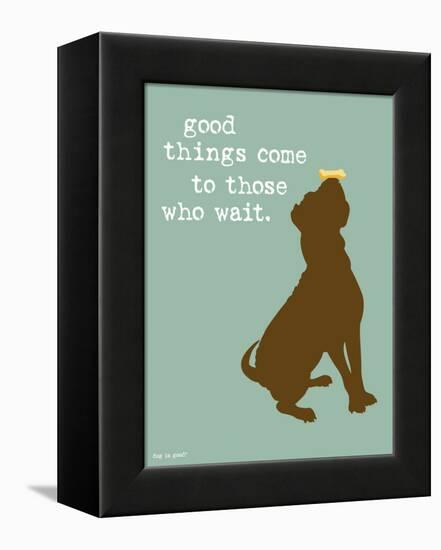 Good Things-Dog is Good-Framed Stretched Canvas