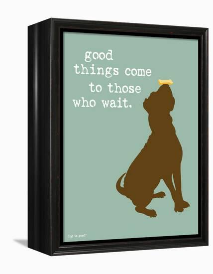 Good Things-Dog is Good-Framed Stretched Canvas