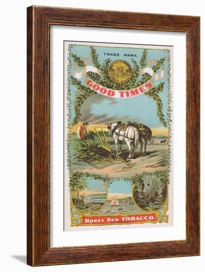 Good Times Honey Dew Brand Tobacco Label-Lantern Press-Framed Art Print