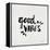 Good Vibes - Black Ink-Cat Coquillette-Framed Premier Image Canvas