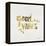 Good Vibes - Gold Ink-Cat Coquillette-Framed Premier Image Canvas