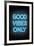 Good Vibes Only - Blue Neon-null-Framed Art Print