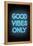 Good Vibes Only - Blue Neon-null-Framed Stretched Canvas