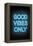 Good Vibes Only - Blue Neon-null-Framed Stretched Canvas