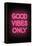 Good Vibes Only - Pink Neon-null-Framed Stretched Canvas