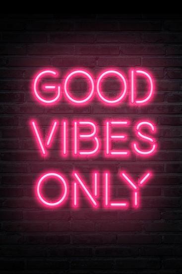 Good Vibes Only Pink Neon Art Print Art Com